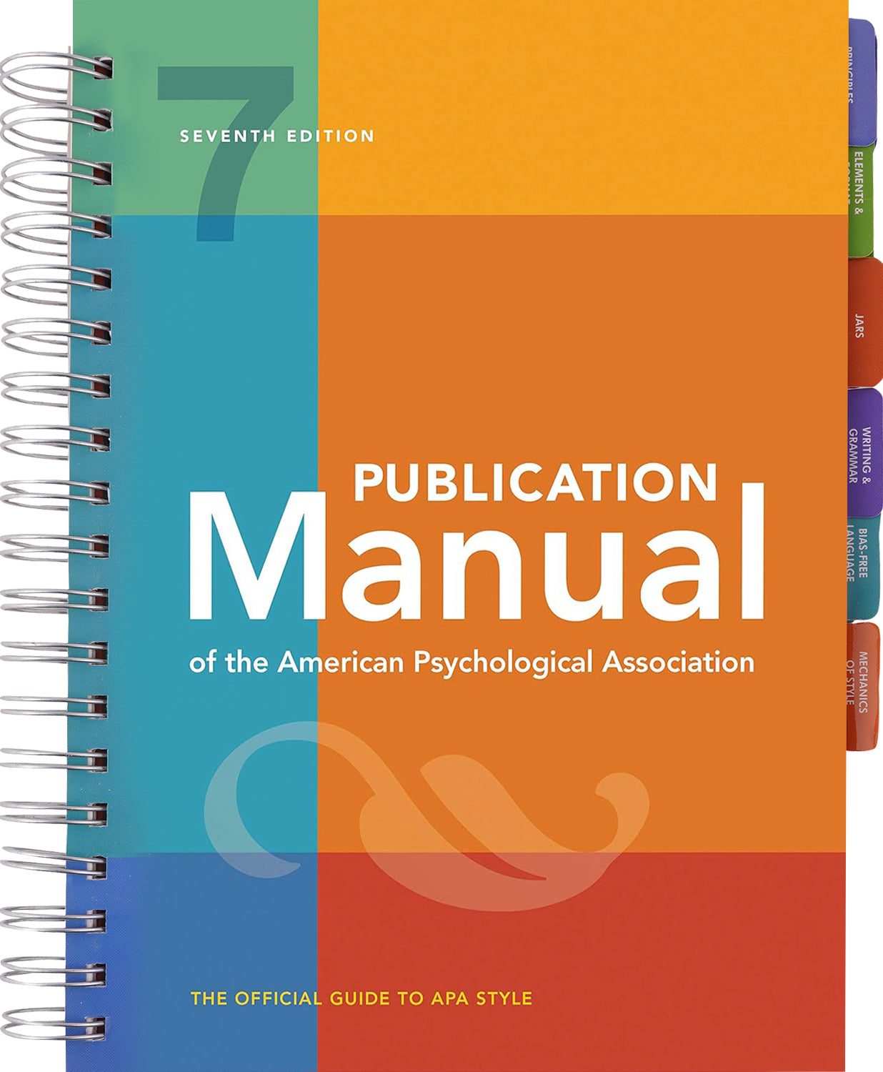 Publication Manual of The American Psychological Association: 7th Edition, 2020 Copyright - Spiral