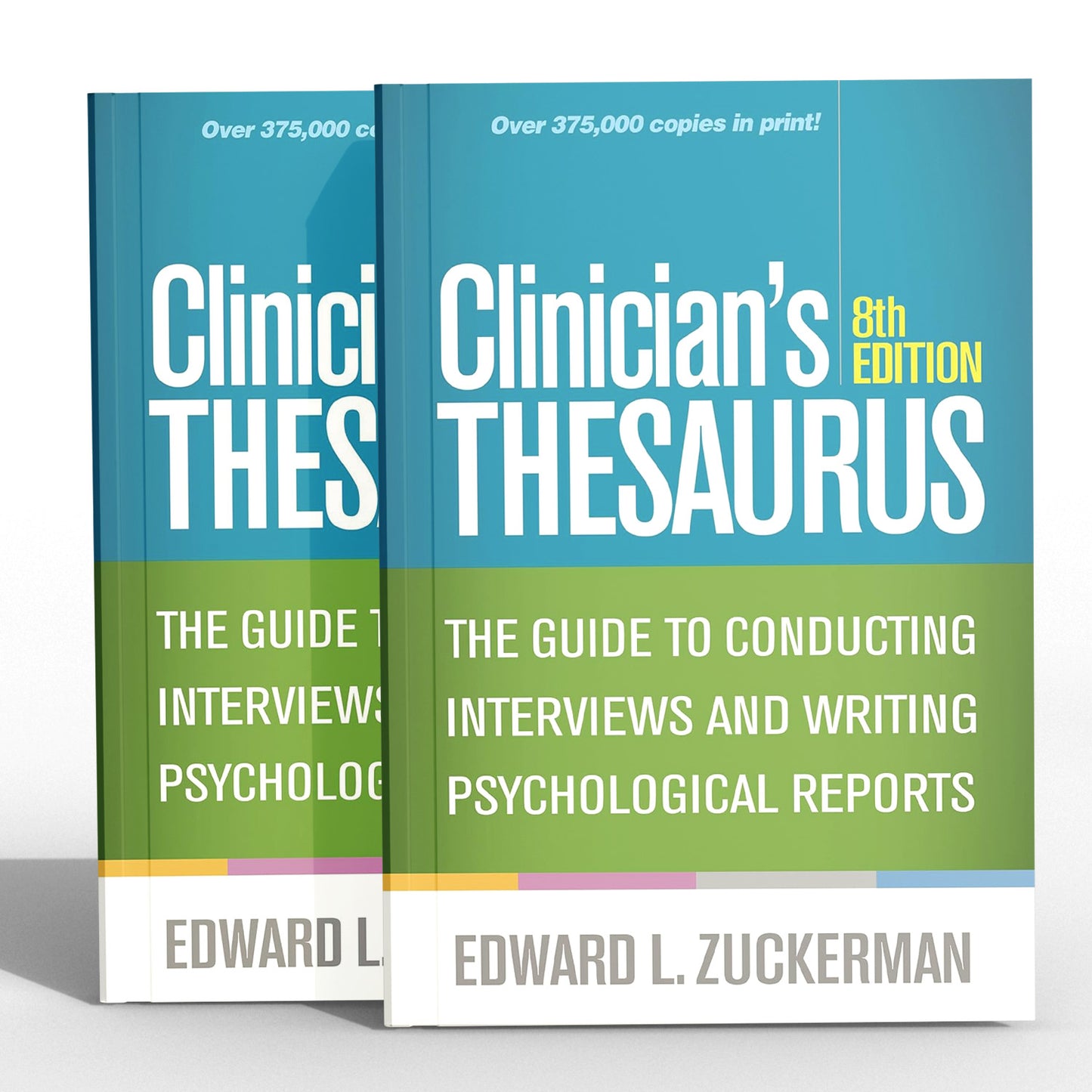 Clinician’s Thesaurus: The Guide to Conducting Interviews and Writing Psychological Reports, 8th Edition