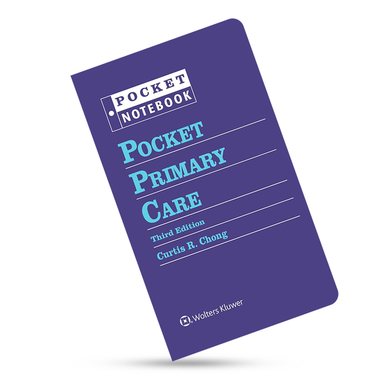 Pocket Primary Care (Pocket Notebook Series) Third Edition