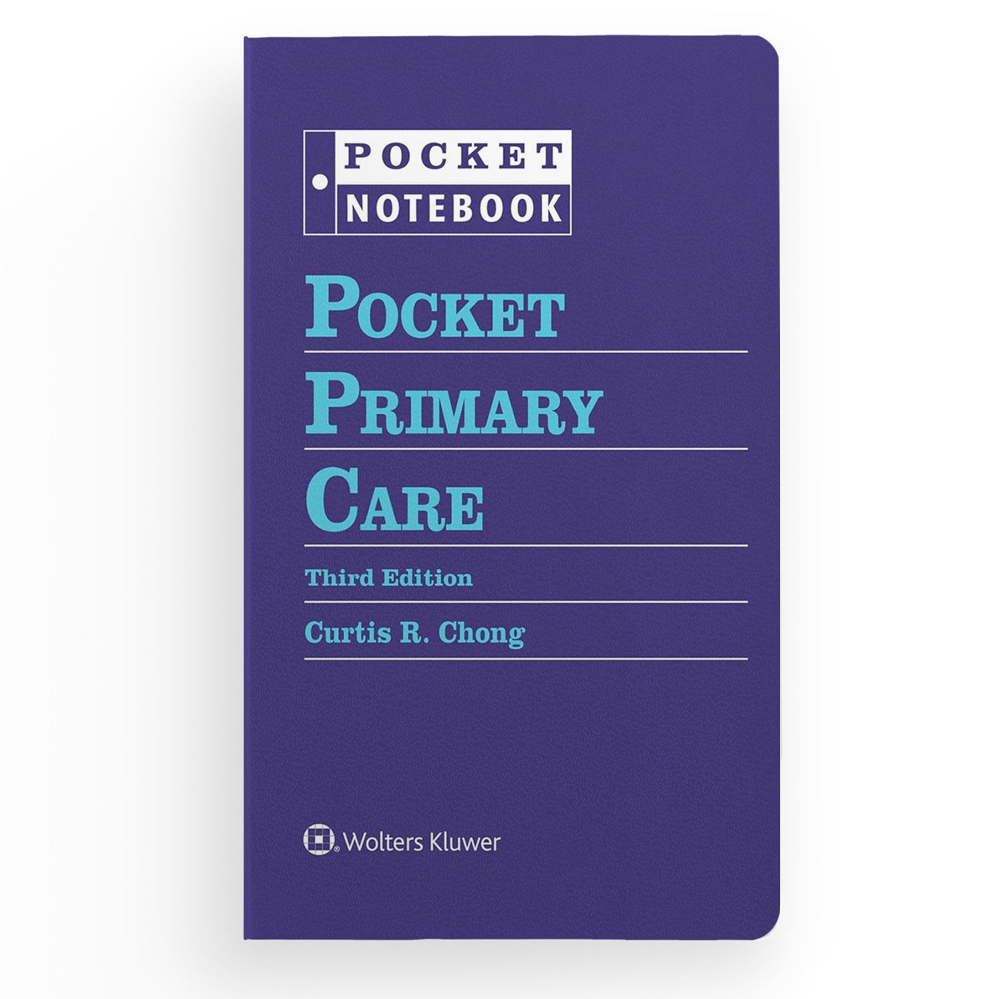Pocket Primary Care (Pocket Notebook Series) Third Edition