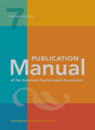 Publication Manual (OFFICIAL) 7th Edition of the American Psychological Association Seventh Edition