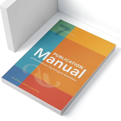 Publication Manual (OFFICIAL) 7th Edition of the American Psychological Association Seventh Edition