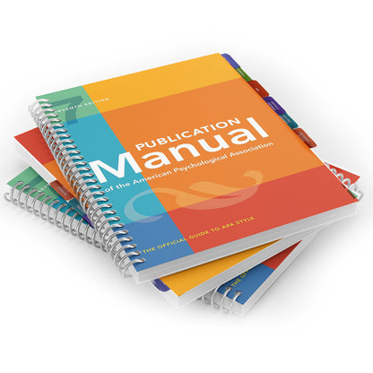 Publication Manual of The American Psychological Association: 7th Edition, 2020 Copyright - Spiral