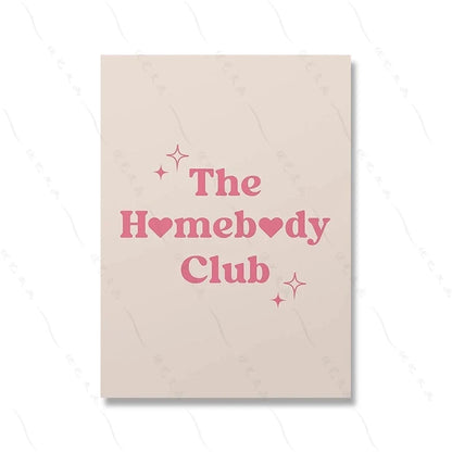The Homebody Club Print Minimalist Heart Poster Ticket Trendy Living Room Decor Quote Aesthetic Apartment Wall Art Pictures Luckily You Store